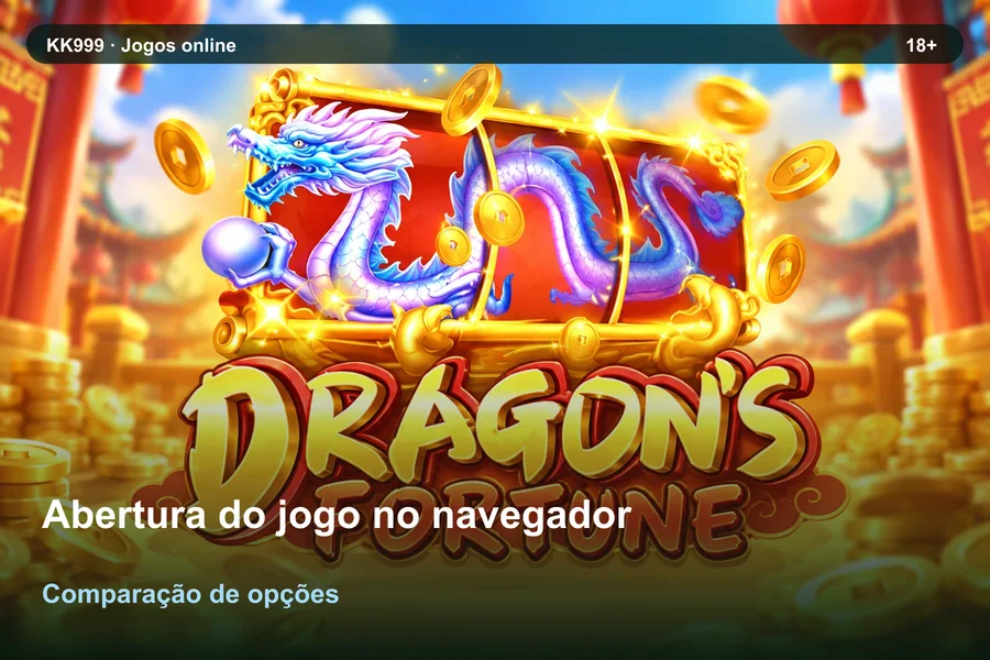 Abertura do jogo no navegador: diferenças entre variantes | KK999, arte original KK999 em alta resolução