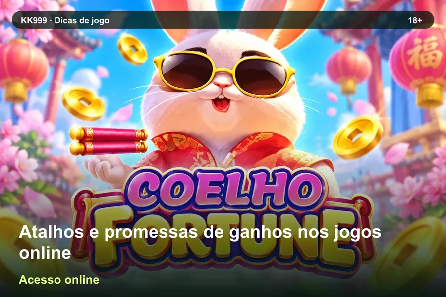 Atalhos e promessas de ganhos nos jogos online: o que observar na KK999, arte original KK999 em alta resolução
