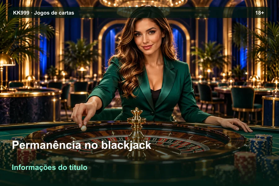 Como interpretar permanência no blackjack: exemplos de leitura KK999, ilustração temática gerada por IA