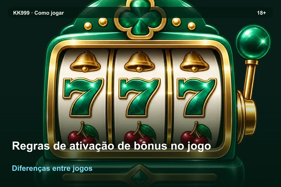 Comparando regras de ativação de bônus no jogo: guia KK999, arte original KK999 em alta resolução