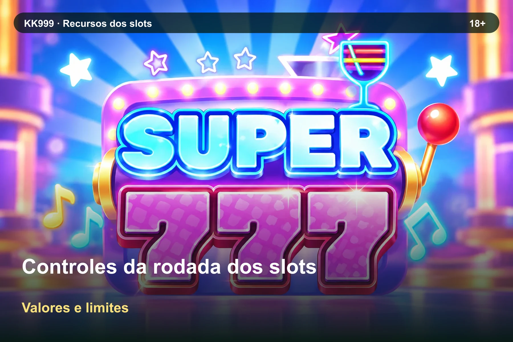 Controles da rodada dos slots na KK999: valores, períodos e condições, arte original KK999 em alta resolução
