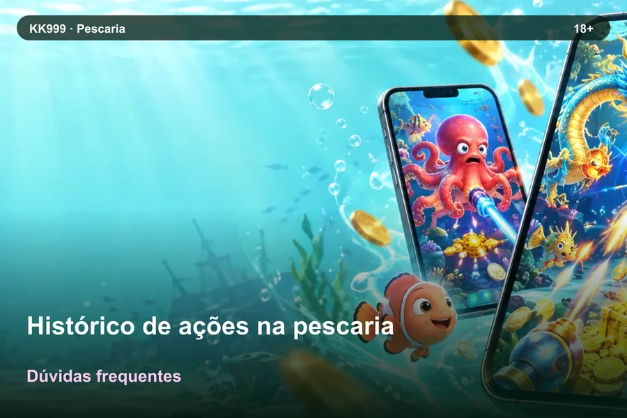 Dúvidas sobre histórico de ações na pescaria: guia de leitura KK999, arte original KK999 em alta resolução