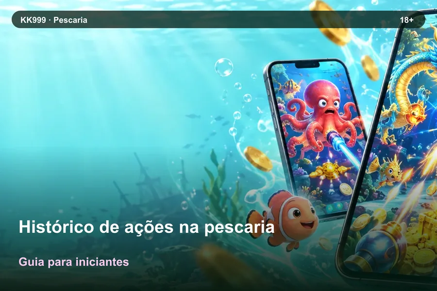 Histórico de ações na pescaria: guia KK999 para iniciantes, arte original KK999 em alta resolução