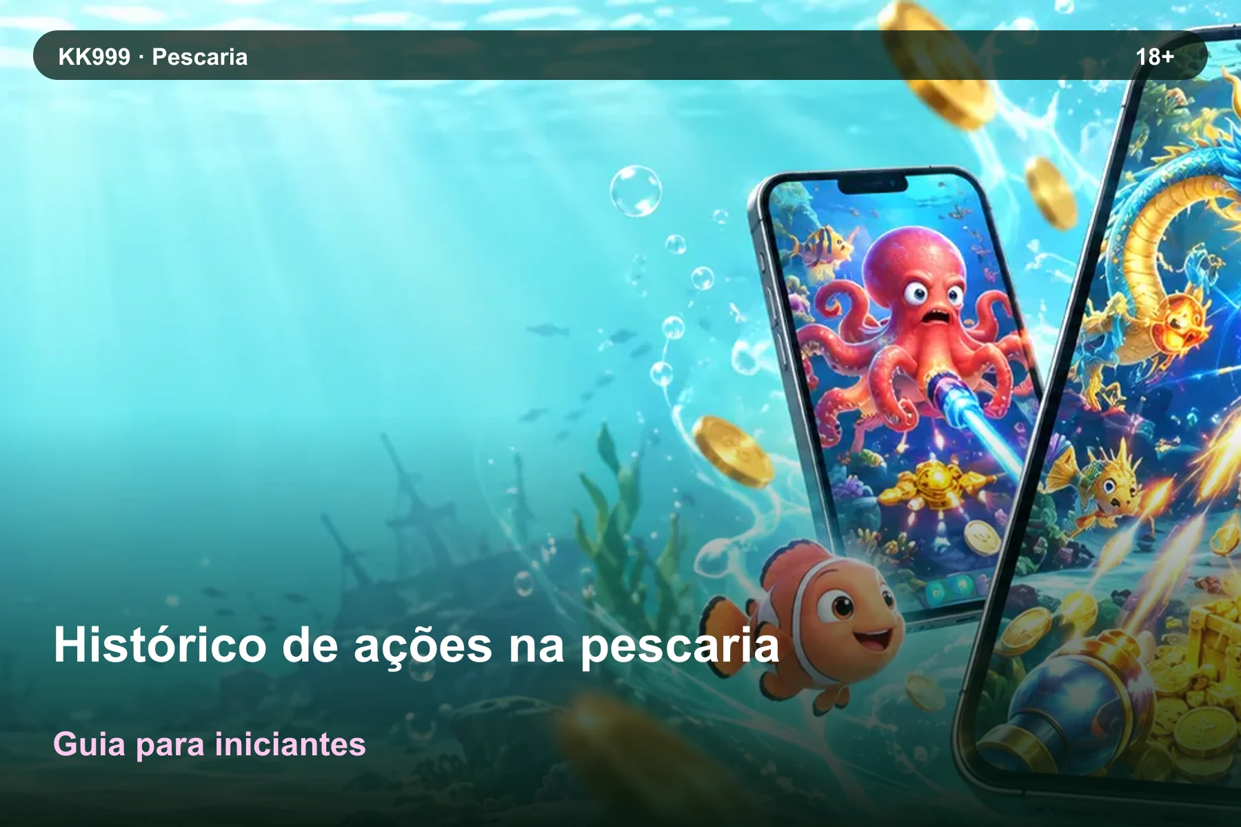 Histórico de ações na pescaria: guia KK999 para iniciantes, arte original KK999 em alta resolução