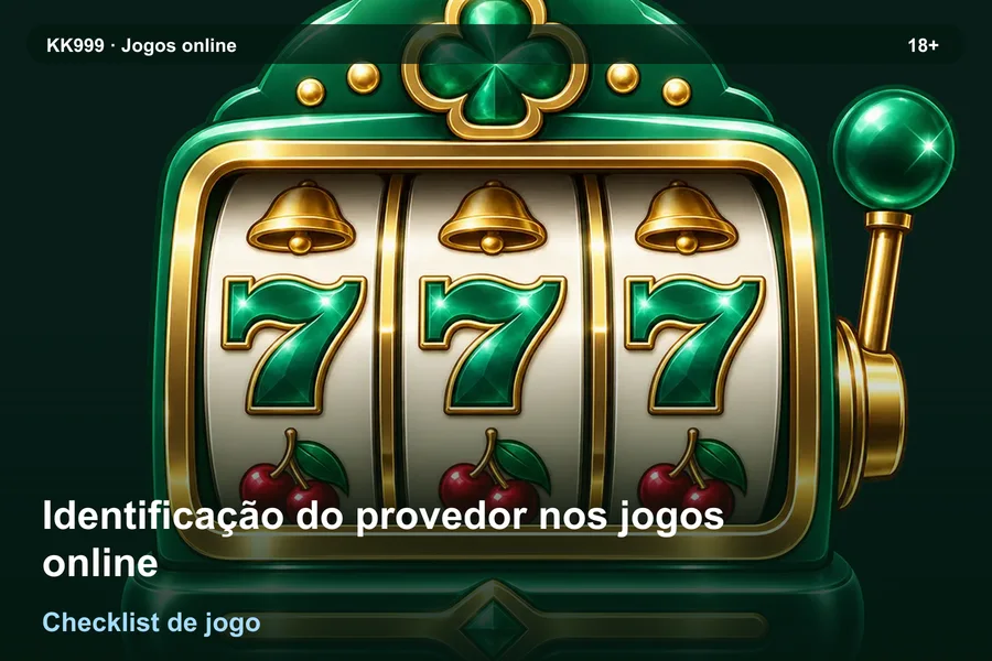 Identificação do provedor nos jogos online: checklist de leitura KK999, arte original KK999 em alta resolução