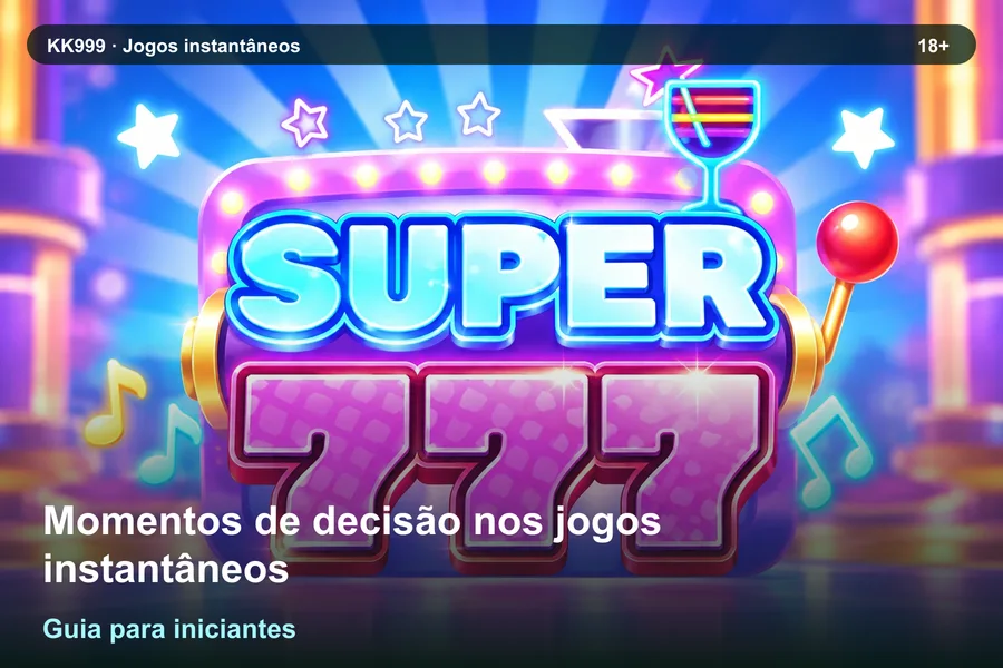 Momentos de decisão nos jogos instantâneos: guia KK999 para iniciantes, arte original KK999 em alta resolução