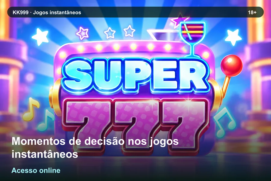 Momentos de decisão nos jogos instantâneos online: o que observar na KK999, arte original KK999 em alta resolução