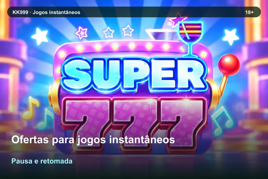 Ofertas para jogos instantâneos: pausa e retomada da consulta | KK999, arte original KK999 em alta resolução