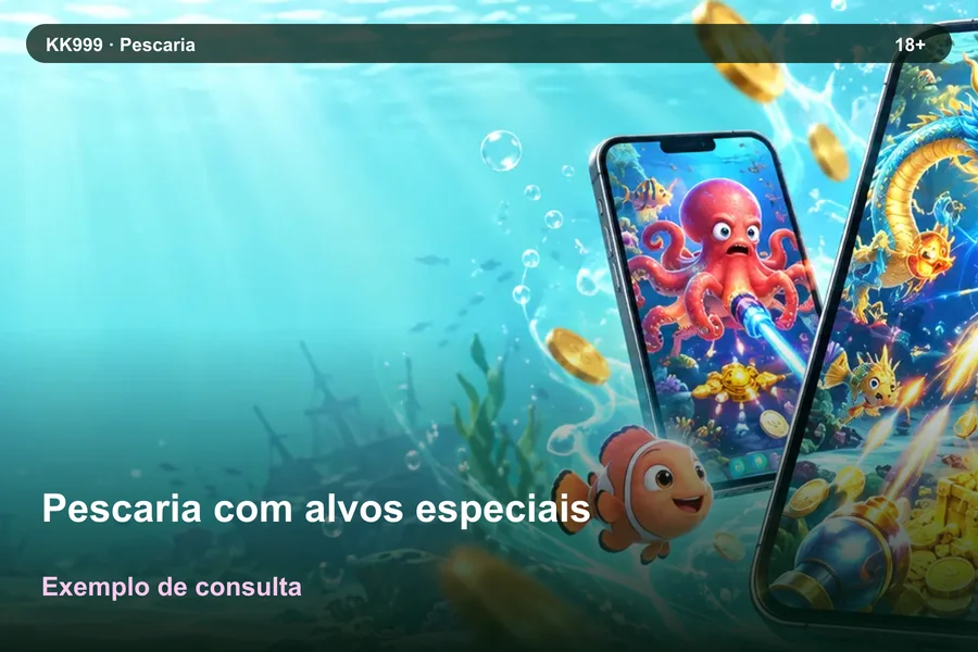 Pescaria com alvos especiais online: informações no Blog KK999, arte original KK999 em alta resolução