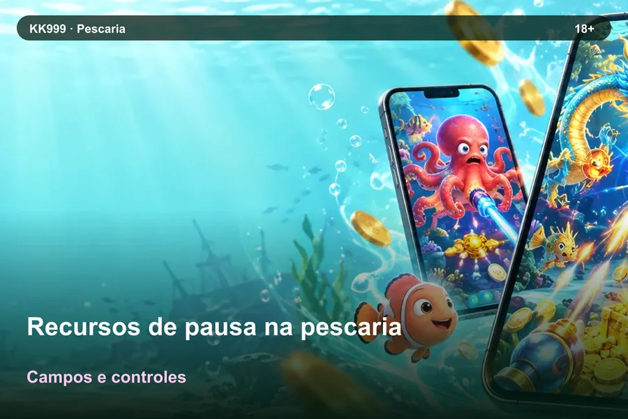 Recursos de pausa na pescaria: onde consultar a ajuda | KK999, arte original KK999 em alta resolução