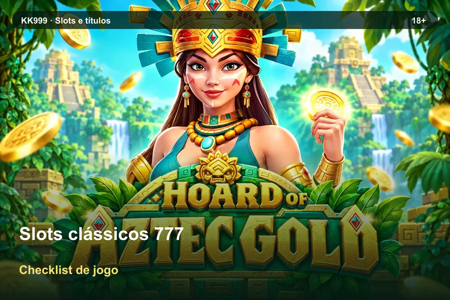 Slots clássicos 777: checklist de leitura KK999, arte original KK999 em alta resolução