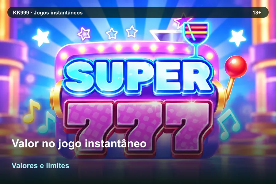 Valor no jogo instantâneo na KK999: valores, períodos e condições, arte original KK999 em alta resolução